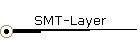 SMT-Layer
