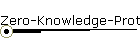 Zero-Knowledge-Protokolle